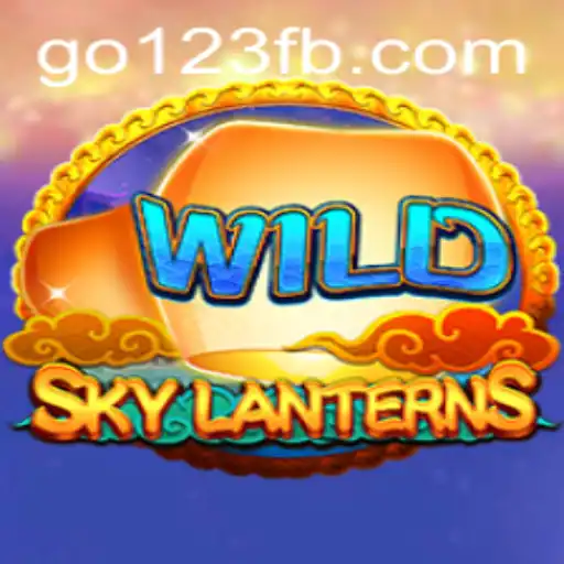 Enter the World of SkyLanterns: A Journey of Fun and Strategy with Go123 BET