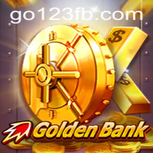 Explore the World of GoldenBank: A Thrilling New Adventure in Go123 BET
